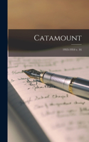 Catamount; 1953-1954 v. 16