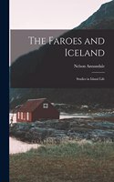 Faroes and Iceland