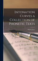 Intonation Curves a Collection of Phonetic Texts