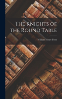 Knights of the Round Table