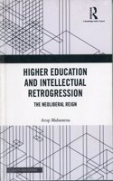 Higher Education and Intellectual Retrogression