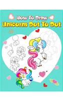 How To Draw Unicorns Dot To Dot