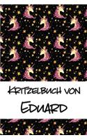 Kritzelbuch von Eduard: Kritzel- und Malbuch mit leeren Seiten für deinen personalisierten Vornamen