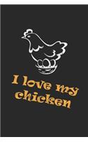 I love my chicken