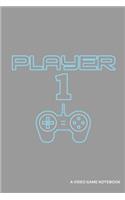 Player 1 a Video Game Notebook