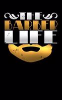 The Barber Life