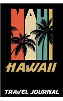 Maui Hawaii Travel Journal