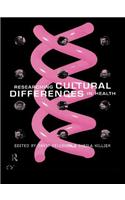 Researching Cultural Differences in Health