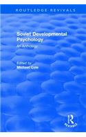 Revival: Soviet Developmental Psychology: An Anthology (1977)
