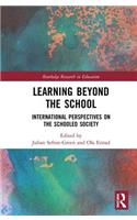 Learning Beyond the School