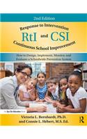 Response to Intervention and Continuous School Improvement