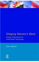 Shaping Women's Work