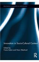 Innovation in Socio-Cultural Context