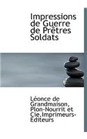 Impressions de Guerre de PR Tres Soldats