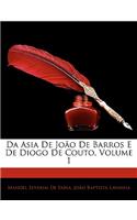 Da Asia De João De Barros E De Diogo De Couto, Volume 1