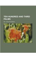 Teh Hundred and Third Palms: (English)