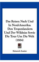 Das Reisen Nach Und In Nord-Amerika