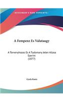 A Fempenz Es Valutaugy