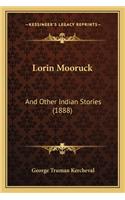 Lorin Mooruck