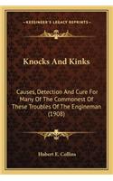 Knocks and Kinks