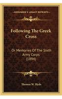 Following the Greek Cross
