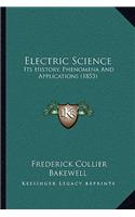 Electric Science