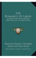 Romance Of Labor