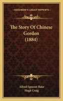 The Story Of Chinese Gordon (1884)