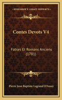 Contes Devots V4: Fables Et Romans Anciens (1781)