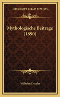 Mythologische Beitrage (1890)