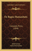 De Regno Humanitatis