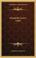 Monografia Leczycy (1898)