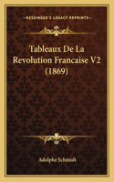 Tableaux De La Revolution Francaise V2 (1869)