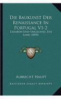 Die Baukunst Der Renaissance In Portugal V1-2