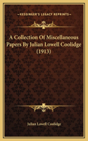 Collection Of Miscellaneous Papers By Julian Lowell Coolidge (1913)