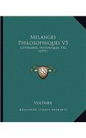 Melanges Philosophiques V5: Litteraires, Historiques, Etc. (1777)