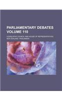 Parliamentary Debates; Legislative Council and House of Representatives Volume 110: (English)