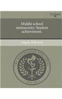 Middle School Minisociety: Student Achievement