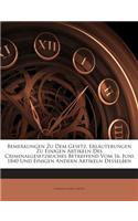 Bemerkungen Zu Dem Gesetz, Erlauterungen Zu Einigen Artikeln Des Criminalgesetzbuches Betreffend Vom 16. Juni 1840 Und Einigen Andern Artikeln Desselben