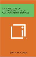 An Appraisal of the Workability of Compensatory Devices
