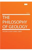 The Philosophy of Geology