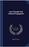 Free Thought and Official Propaganda