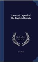 Lore and Legend of the English Church