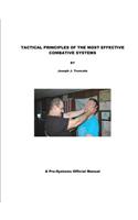 Tactical Principles of the Most Effective Combative Systems: (English)