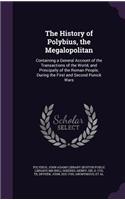 The History of Polybius, the Megalopolitan