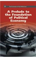 Prelude to the Foundation of Political Economy