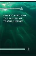 Kierkegaard and the Refusal of Transcendence