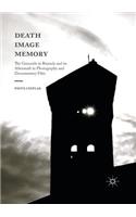 Death, Image, Memory