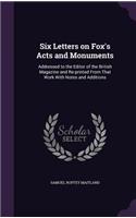 Six Letters on Fox's Acts and Monuments
