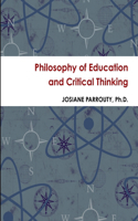 Philosophy of Education and Critical Thinking